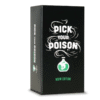 Pick your poison
